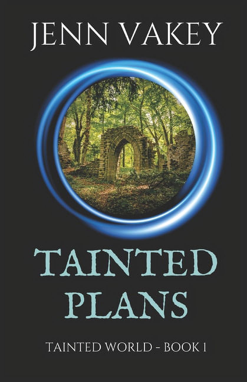 Tainted World: Tainted Plans (Paperback)