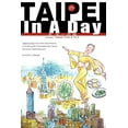 thumbnail image 1 of Taipei in a Day : Includes: Taiwan from A to Z, 1 of 1