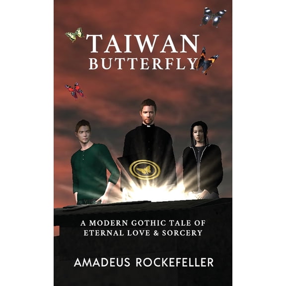Taiwan Butterfly: A Modern Gothic Tale of Eternal Love and Sorcery for Teens and Young Adults (Paperback)