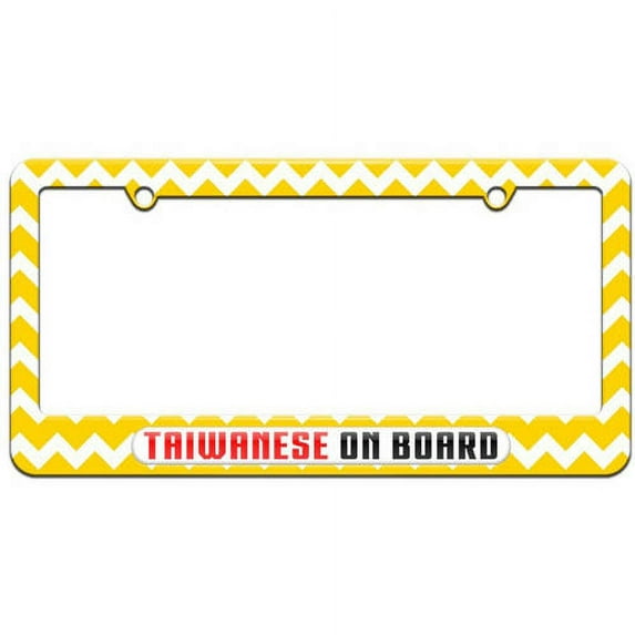 Taiwanese On Board, Taiwan License Plate Tag Frame, Multiple Colors