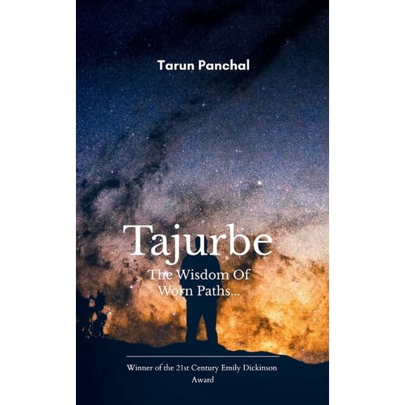 Tajurbe The wisdom Of Worn Paths, (Paperback)