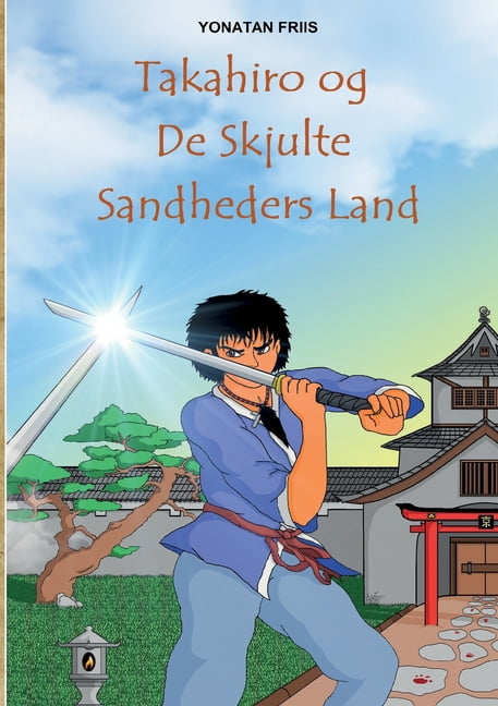 Takahiro og De Skjulte Sandheders Land, (Paperback)