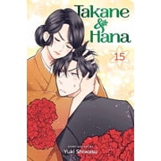 Takane & Hana Takane & Hana, Vol. 15, Book 15, Paperback