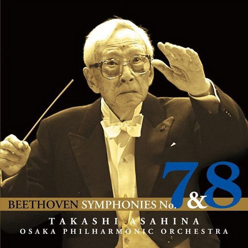 Takashi Asahina - Beethoven: Symphony No.7 & No.8 - Music & Performance - CD