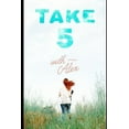 thumbnail image 1 of Take 5: Take 5 with Alex (Series #1) (Paperback), 1 of 1