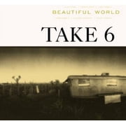 Take 6 - Beautiful World - Music & Performance - CD