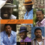 Take 6 - Feels Good - Music & Performance - CD