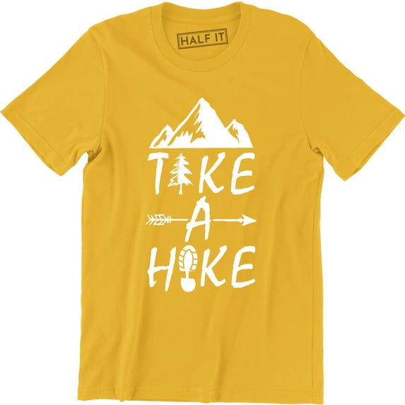 Take A Hike Funny Hiking Hiker Mountain Walk Walker Camp Men's T-Shirt
