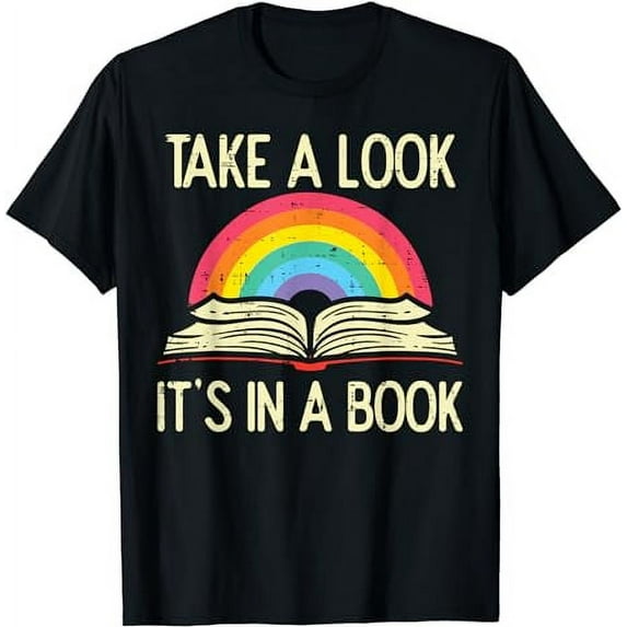 Take A Look Its In A Book Vintage Reading Bookworm Librarian T-Shirt