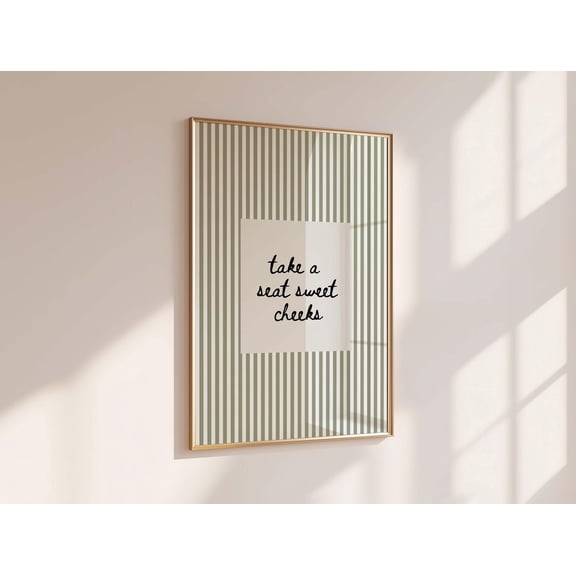 Take A Seat Sweet Cheeks Quote Print Green Stripe Poster Minimalist Typography Wall Art For Bathroom Powder Room