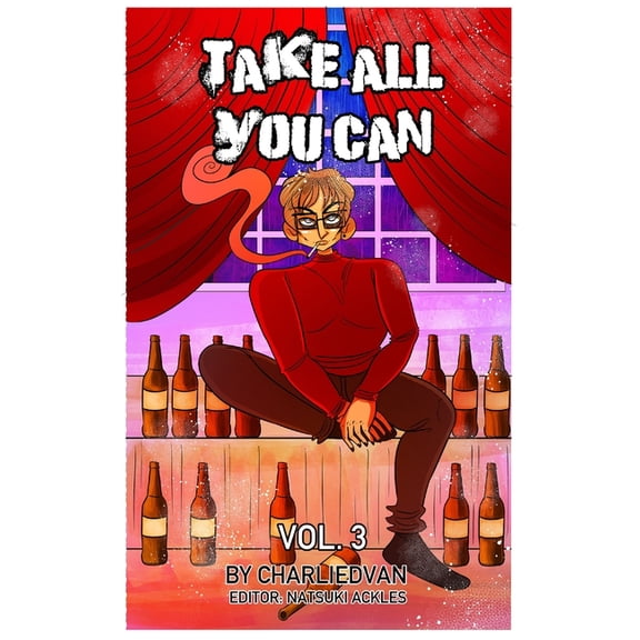 Take All You Can Take All You Can Vol. 3, Book 3, (Hardcover)