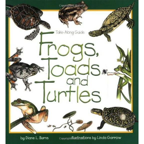 Pre-Owned Frogs, Toads & Turtles (Paperback) 1559715936 9781559715935