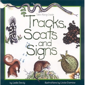 Take Along Guides Tracks, Scats and Signs, (Paperback)