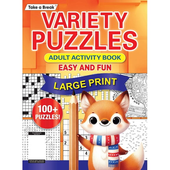Take a Break - Variety Puzzles 25.01.31: 100+ Large Print Puzzles, Hours Of Brain Stimulation For The Whole Family! Unplug, Relax Unwind With Word Search, Crosswords, Sudoku, Coloring Pages More!