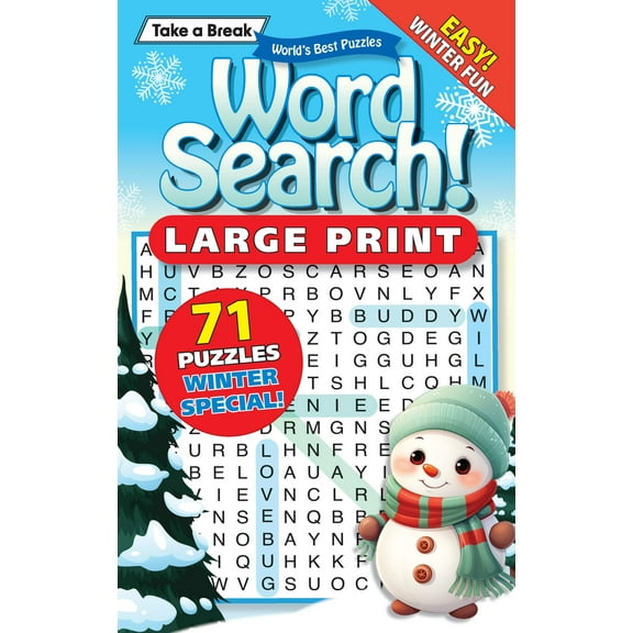 Take a Break - Word Search 241024 Large Print: 71 Puzzles Winter Special! Easy, Holiday Themed, Hours Of Mind-Boosting Fun, Sharpen Your Brain, Relax, Unwind, Unplug, De-Stress, Recharge Solve!
