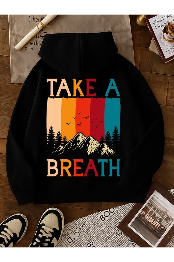 Take a Breath sweatshirt Camping mens sweatshirts black Casual Classic Design Pullover Hooded Sweatshirt Streetwear For Winter Fall, As Gift gift funny guys Trendy Unisex hoodie