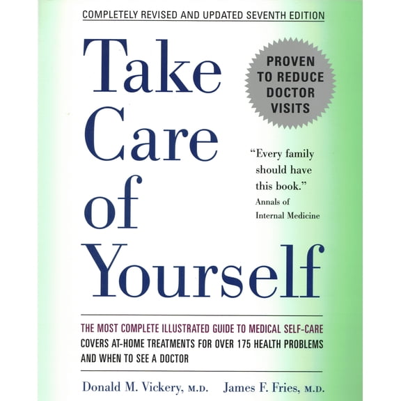 Pre-Owned Take Care of Yourself 7e: The Complete Illustrated Guide to Medical Self-Care, Seventh Edition (Paperback) 0738203068 9780738203065