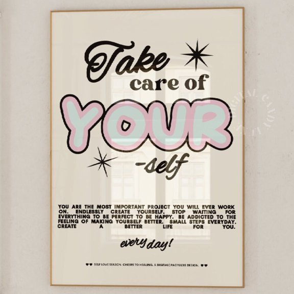 Take Care Positive Typography Quote Poster