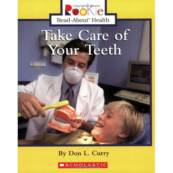 Pre-Owned Take Care Of Your Teeth (Rookie Read-About Health) (Paperback) 0516279157 9780516279152