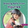 thumbnail image 1 of Take Care of Yourself: Staying Safe from Injuries (Hardcover), 1 of 1