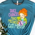 thumbnail image 1 of Take Chances Make Mistakes Get Messy Shirt Miss Frizzle Shirt Back to School Shirt Magic S, 1 of 2