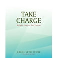 thumbnail image 1 of Take Charge : Weight Control for Tweens (Paperback), 1 of 1