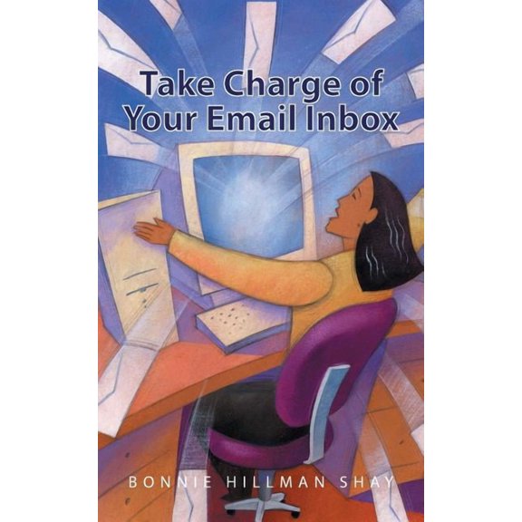 Take Charge of Your Email Inbox, (Paperback)