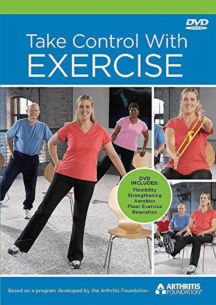 Take Control With Exercise Based on the Arthritis Foundation Exercise