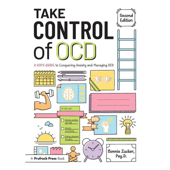 Take Control of Ocd: A Kid's Guide to Conquering Anxiety and Managing Ocd, (Paperback)
