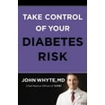 thumbnail image 1 of Take Control of Your Diabetes Risk, (Hardcover), 1 of 1