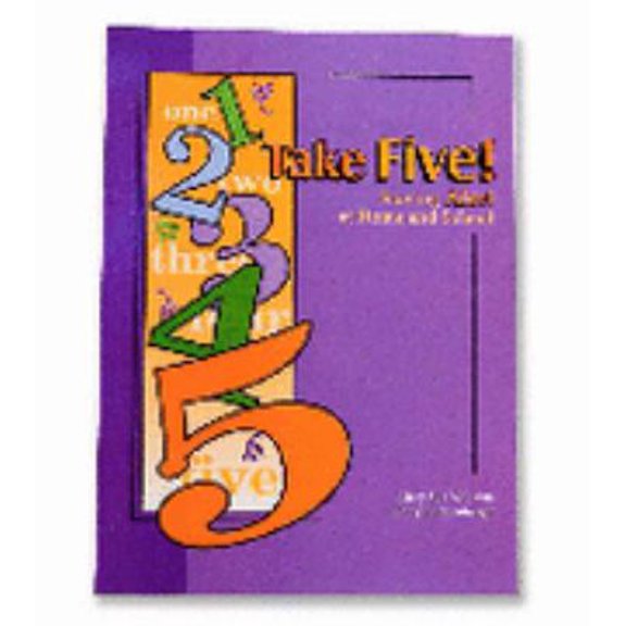 Pre-Owned Take Five!: Staying Alert at Home and School (Unknown) 0964304112 9780964304116