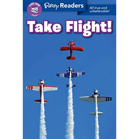 Pre-Owned Take Flight! (Ripley Readers. Level 4) Paperback