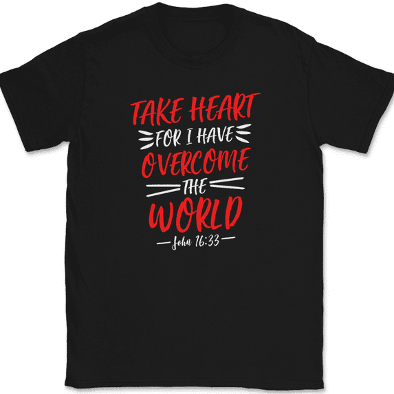Take Heart For I Have Overcome World T-Shirt Christian Worship Jesus Tee - Black, L