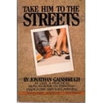 thumbnail image 1 of Pre-Owned Take him to the streets (Paperback) 0910311269 9780910311267, 1 of 1