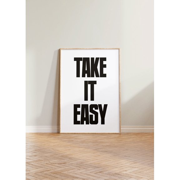 Take It Easy Bold Print Typographic Print Take It Easy Print Bold Words Print Gallery Wall Print Cool Typography