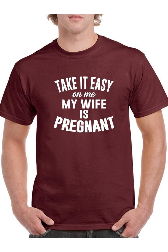 Take It Easy On Me Quote T-Shirt Men -Smartprints Designs, Male Large