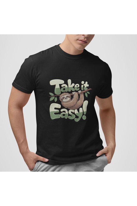 Take It Easy Sloth T-Shirt Funny Cute Animal Graphic Tee Chill Relax Unisex Gift