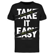 Take It Easy T-Shirt Men -Image by Shutterstock, Male XX-Large