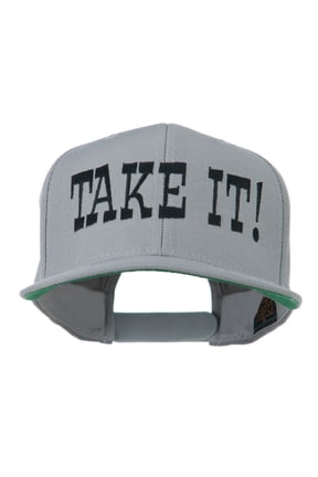 Take It Embroidered Flat Bill Cap - Silver OSFM