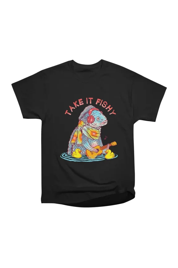 Take It Fishy T-Shirt Tee Gift For Him Merch For Her Apparel For Friend
