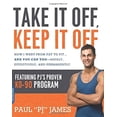thumbnail image 1 of Pre-Owned Take It Off, Keep It Off: How I Went from Fat to Fit--And You Can Too--Safely, Effectively, and Permanently (Paperback) 0738215236 9780738215235, 1 of 1