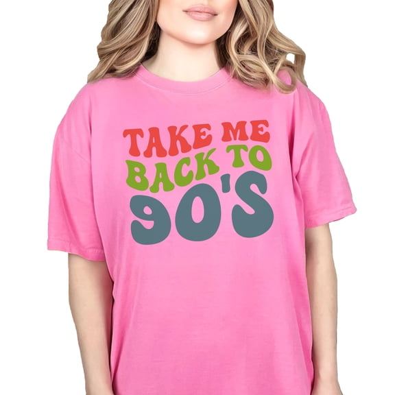 Take Me Back to 90s, 1990s Themed Quote, Groovy Retro Wavy Text, Crunchberry Comfort Colors T-Shirt, 3XL