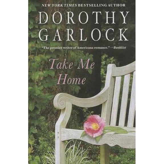 Pre-Owned Take Me Home, Thorndike Press Large Print Basic by Dorothy Garlock (Hardcover), Literature & Fiction, English