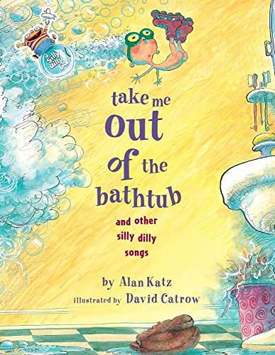 Pre-Owned Take Me Out of the Bathtub and Other Silly Dilly Songs (Hardcover) 0689829035 9780689829031
