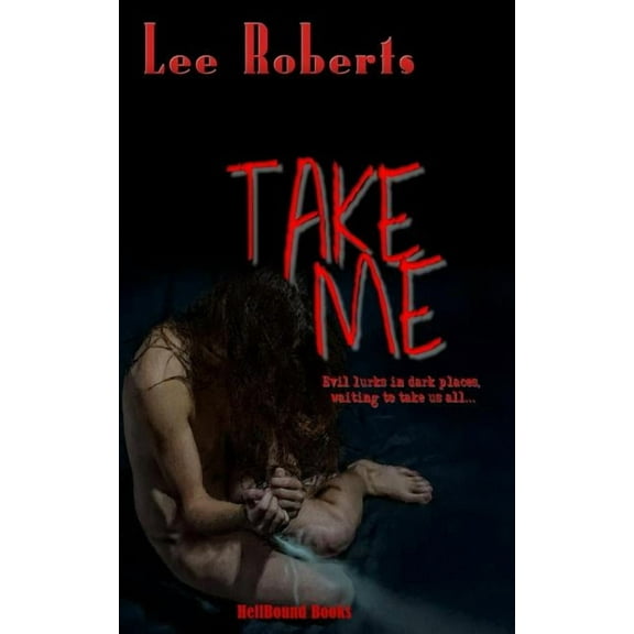 Take Me, (Paperback)