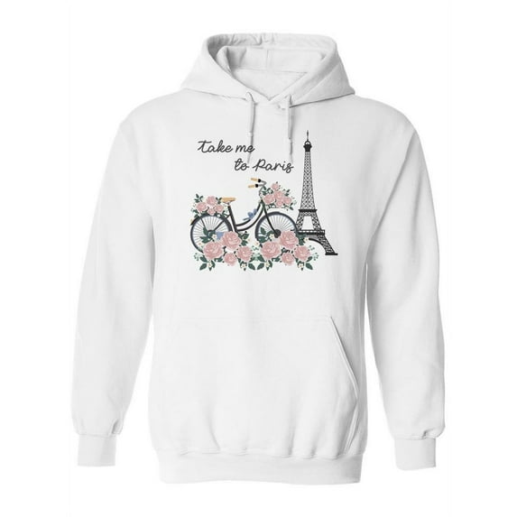 Take Me To Paris Hoodie Women -SPIdeals Designs, Female 4X-Large