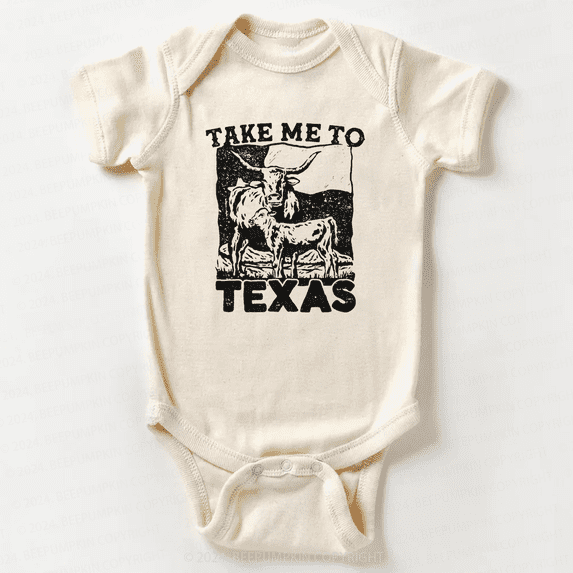 Take Me To Texas Baby Bodysuit Cute Baby Onesie, Baby Bodysuit Lat 4424 Cute Baby Onesie, BABY BODYSUIT LAT 4424