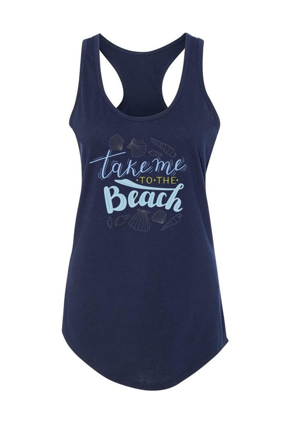Take Me To The Beach Quote Racerback Tank Women -Image by Shutterstock, Female x-Small