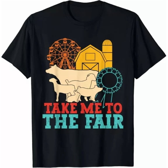Take Me To The County Fair Farm Lover Apparel Gift Unisex T-Shirt
