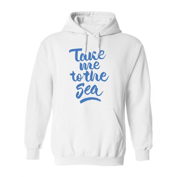 Take Me To The Sea. Hoodie Women -Image by Shutterstock, Female Large